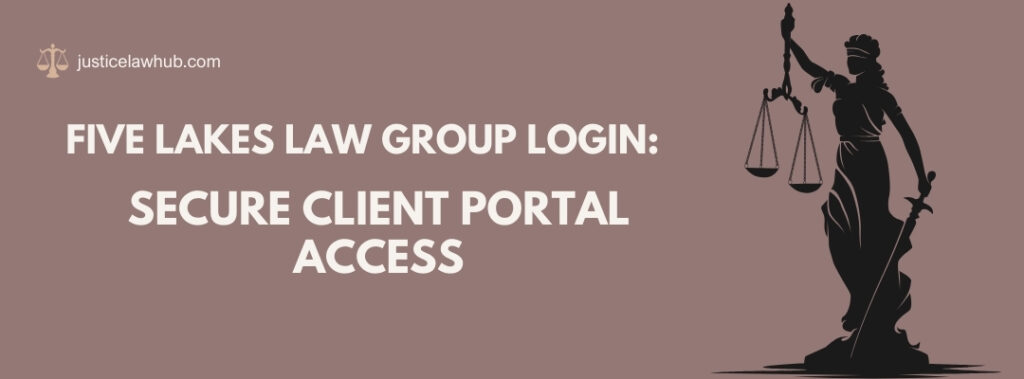 Five Lakes Law Group Login