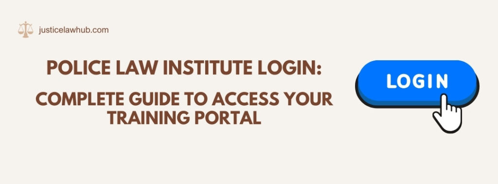 Police Law Institute Login